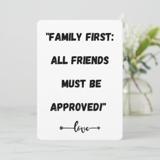 "Family First: All Friends Must Be Approved!" – Holiday Card