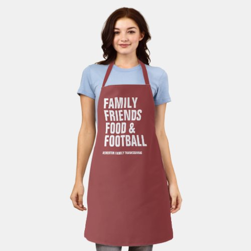 Family friends food  football maroon Thanksgiving Apron