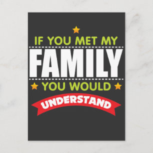 Family Friends - funny family saying Postcard