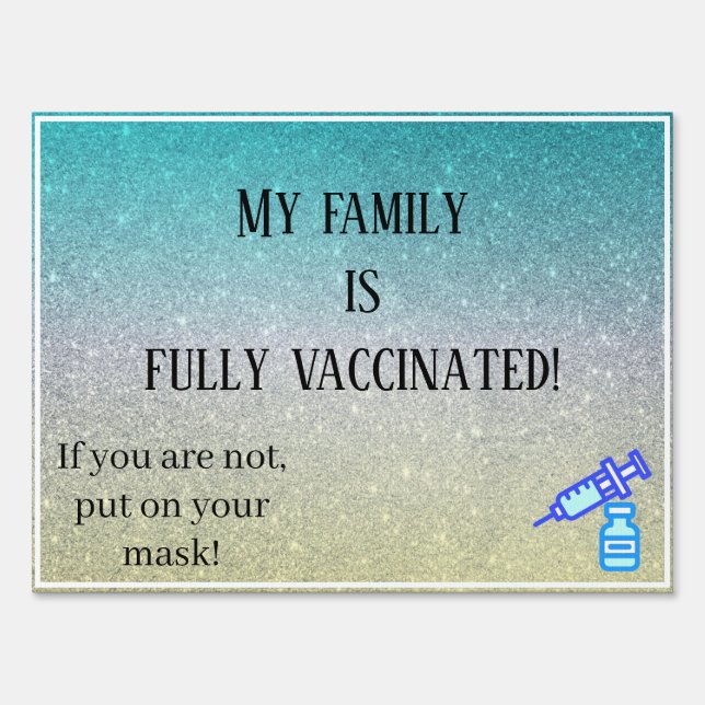 Family Fully Vaccinated Sign (Front)