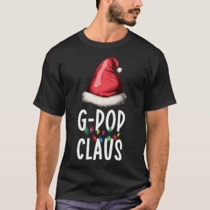 Family G-Pop Claus Christmas Santa'S Pajama Match T-Shirt