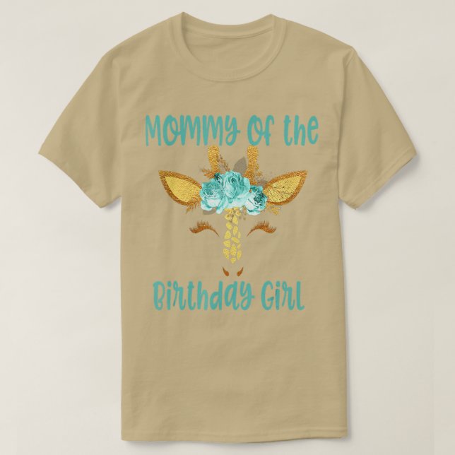 Family Giraffe  Mommy of Birthday Girl  Mom  T-Shirt (Design Front)
