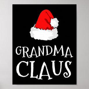 Family Grandma Claus Christmas Santa's Hat Pajama Poster