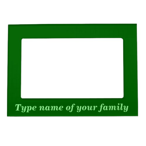 Family Green Magnetic Frame