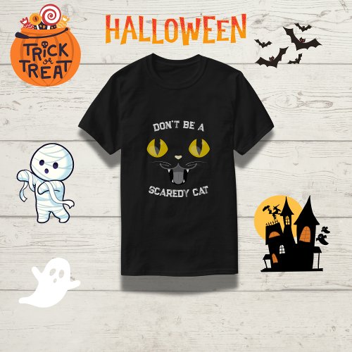 Family Halloween Dont Be A Scaredy Cat  T_Shirt