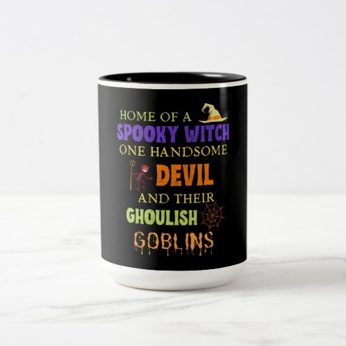 Family Halloween Quote With Witch Devil Spider Web Two_Tone Coffee Mug