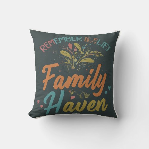 Family Haven Throw Pillow