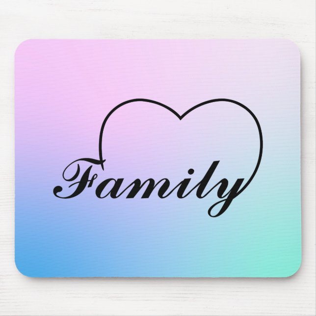 Family heart against a graduated pastel background mouse pad (Front)