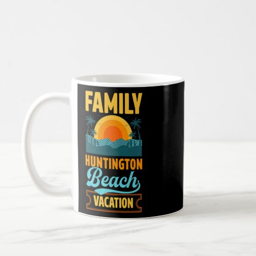 Family Huntington Beach Vacation Retro Matching Su Coffee Mug