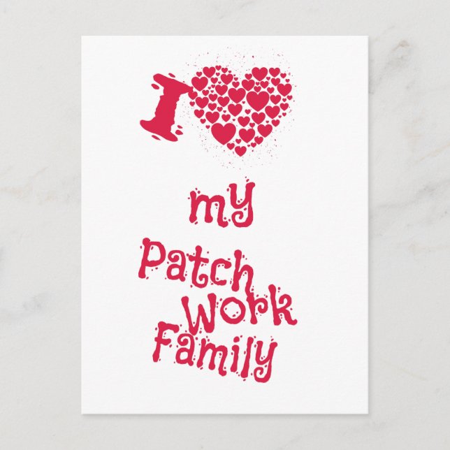 Family - I Love My Patchwork Family Postcard (Front)