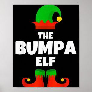 Family I'm The Bumpa Elf Christmas Matching Pajama Poster