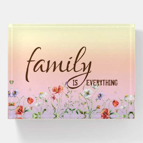Family Inspirational Quote with Wildflowers Paperweight
