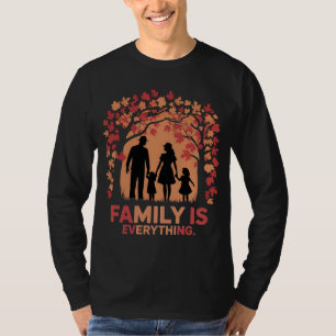 Family Is Everything: Autumn Silhouette T-Shirt