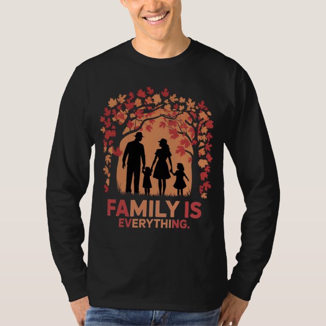Family Is Everything: Autumn Silhouette T-Shirt (Front)