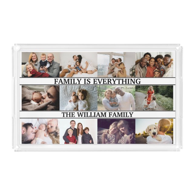 Family is Everything Custom Name 12 Photo Collage Acrylic Tray (Front)