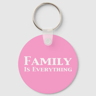 Family Is Everything Gifts Keychain