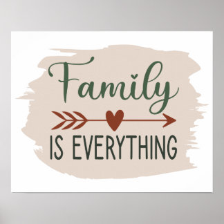 Family is Everything Hunter & Rust Brush Stroke Poster