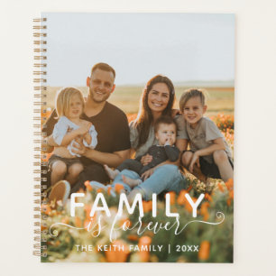 Family Is Forever Calligraphy Photo Background Planner