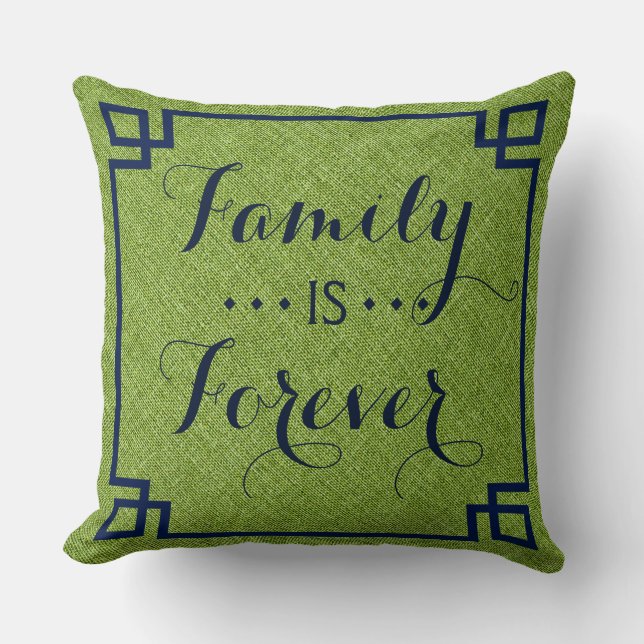 Family Is Forever green Linen Blue Frame Throw Pillow (Front)