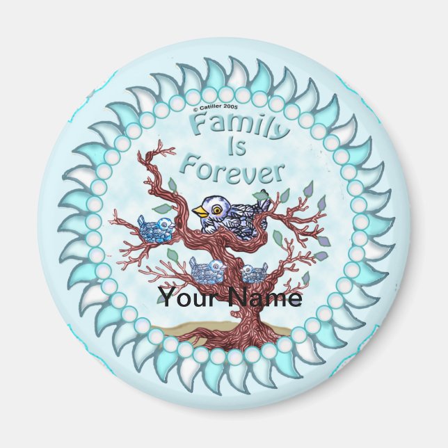 Family is Forever    Magnet (Front)