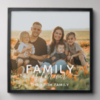 Family is Forever Photo Keepsake