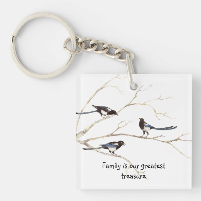 Family is our greatest Treasure Magpie Birds Keychain (Front)