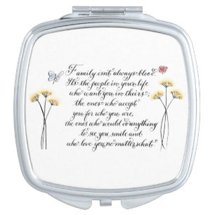 Family isn't always blood quote mirror for makeup