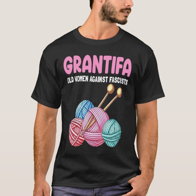Family Joke Grantifa Old Women Against Fascists T-Shirt (Front)