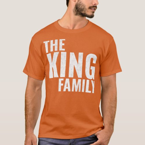 Family King Surname King Last name T_Shirt