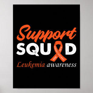 Family Leukemia Awareness Support Squad Poster
