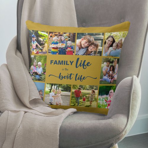 Family Life is the Best Life Ochre Blue 10 Photo Throw Pillow