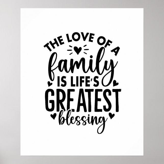 Family Life's greatest blessing Sayings Poster (Front)