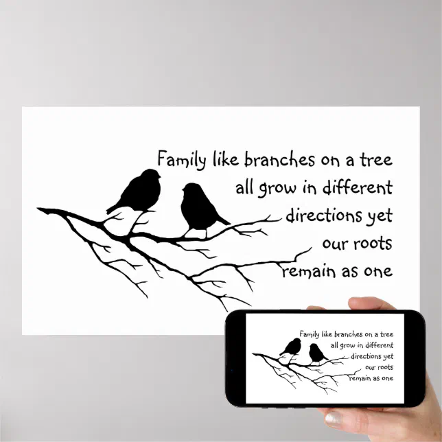 Family like branches on a tree Saying with Birds Poster | Zazzle
