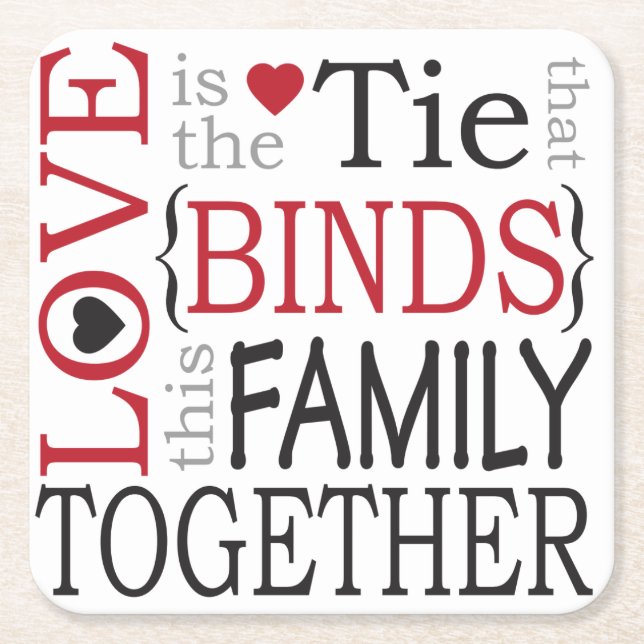 Family Love Binds the Family Together Red Coasters (Front)