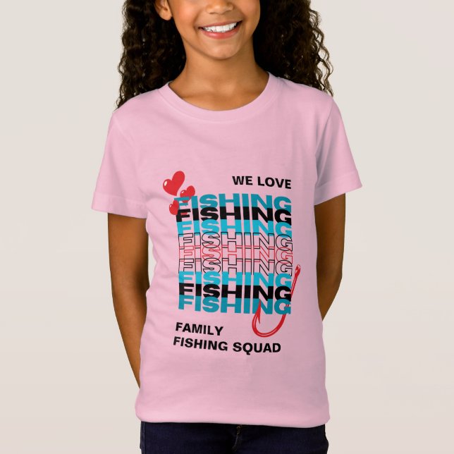 Family LOVE FISHING Team Squad Kids T-Shirt (Front)