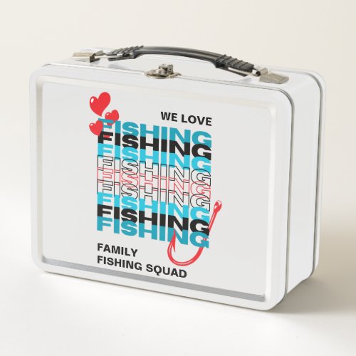 Family LOVE FISHING Team Squad Metal Lunch Box