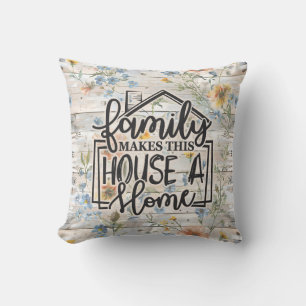 Family Makes This House A Home Real Estate Gift Throw Pillow