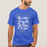 Family Matching Group Happy Challah Days Ugly Hanu T-Shirt<br><div class="desc">CHECK OUR BRAND FOR MATCHING DESIGNS - Funny Graphic Hannukah,  Channukah,  Chanukkah,  Jewish Christmas for Kid,  Boy,  Girl,  Grandma,  Grandpa,  Teacher,  Fathers,  Mothers,  Aunt,  Uncle,  Brother,  Sister,  Son,  Daughter</div>