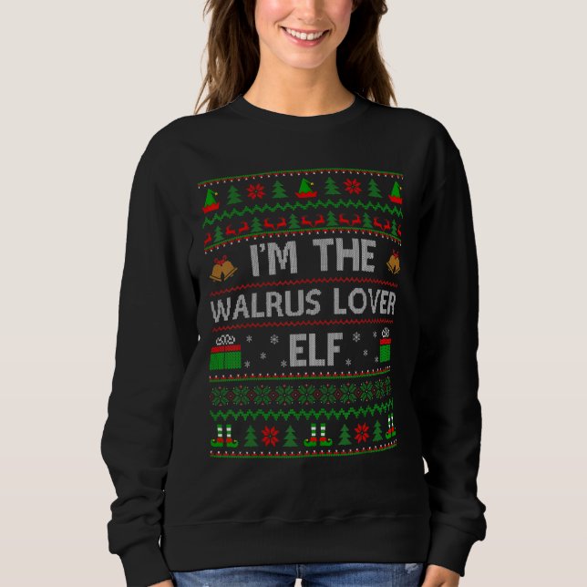 Family Matching Ugly I'm The Walrus  Elf Christmas Sweatshirt (Front)