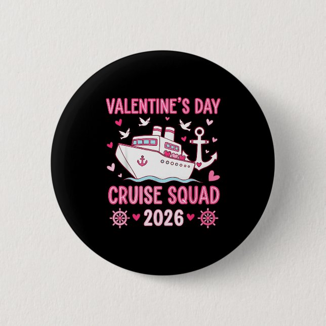 Family Matching Valentines Day Family Cruise Squad Button (Front)