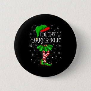 Family Matching Women Girls I'm The Baker Elf Chri Button