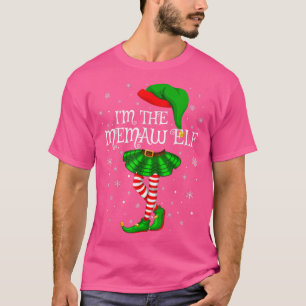 Family Matching Women Girls I'm The Memaw Elf Chri T-Shirt