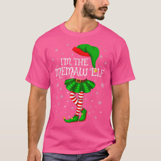 Family Matching Women Girls I'm The Memaw Elf Chri T-Shirt