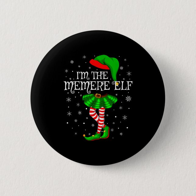 Family Matching Women Girls I'm The Memere Elf Chr Button (Front)