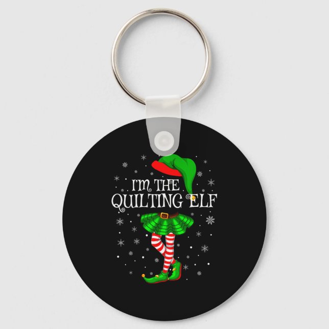 Family Matching Women Girls I'm The Quilting Elf C Keychain (Front)