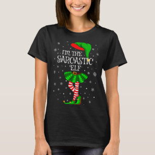 Family Matching Women Girls I'm The Sarcastic Elf  T-Shirt