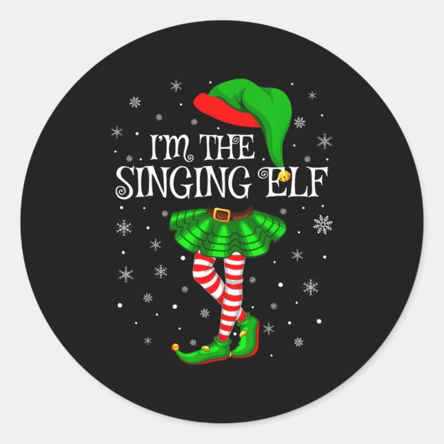 Family Matching Women Girls I'm The Singing Elf Ch Classic Round Sticker (Front)