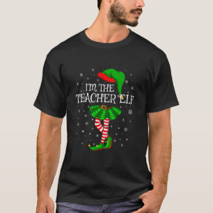 Family Matching Women Girls I'm The Teacher Elf Ch T-Shirt