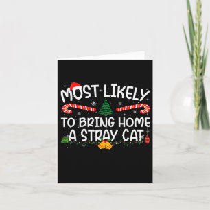 Family Matching Xmas Most Likely To Bring Home A S Card