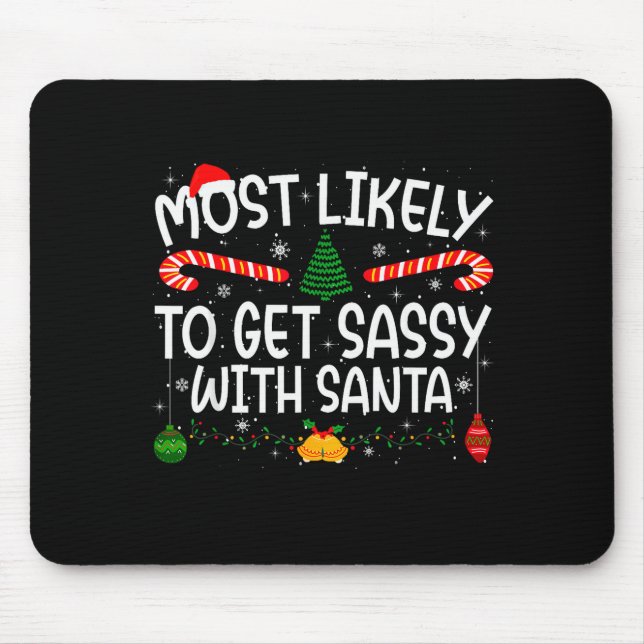 Family Matching Xmas Most Likely To Nap On Christm Mouse Pad (Front)